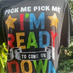 “Pick Me” Original Price Is Right T-Shirt
